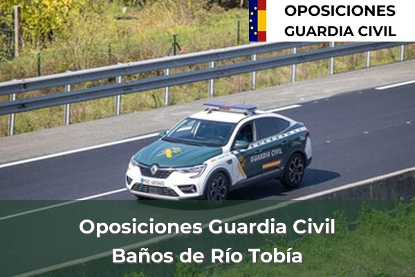 Oposiciones Guardia Civil en Santo Domingo de la Calzada 6 Oposiciones Guardia Civil en Baños de Río Tobía