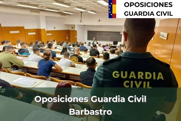 Oposiciones Guardia Civil en Barbastro