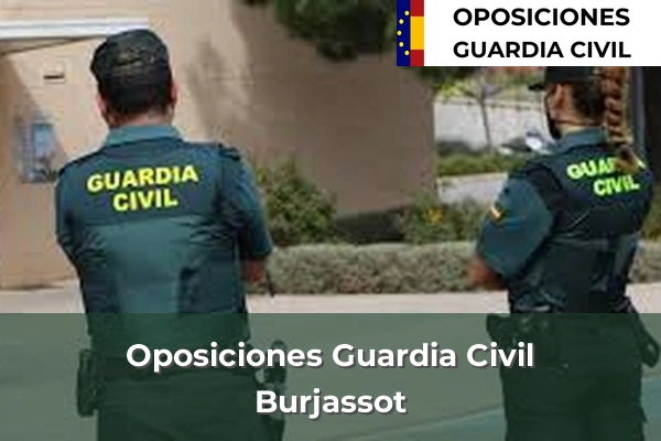 Oposiciones Guardia Civil en Valencia 53 Oposiciones Guardia Civil en Burjassot