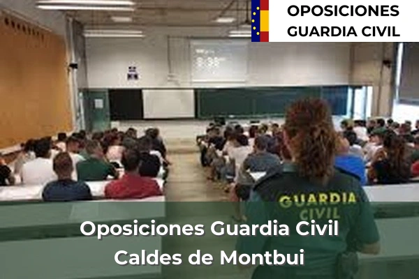 Oposiciones Guardia Civil en Barcelona 15 Oposiciones Guardia Civil en Caldes de Montbui