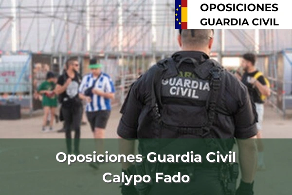 Oposiciones Guardia Civil en Calypo Fado