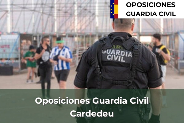Oposiciones Guardia Civil en Barcelona 19 Oposiciones Guardia Civil en Cardedeu