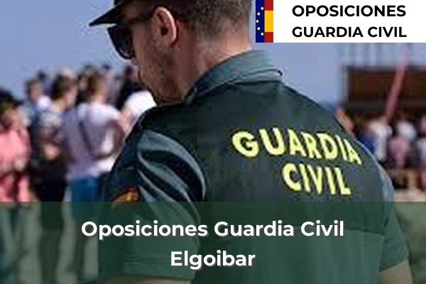 Oposiciones Guardia Civil en Hernani 15 Oposiciones Guardia Civil en Elgoibar