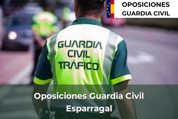 Oposiciones Guardia Civil en Esparragal