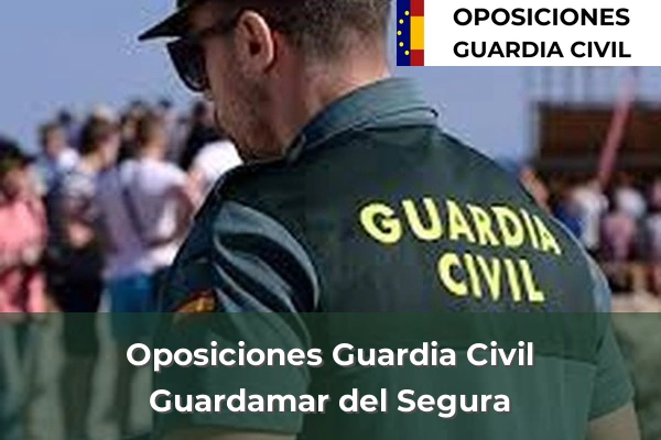 Oposiciones Guardia Civil en Algorfa 44 Oposiciones Guardia Civil en Guardamar del Segura