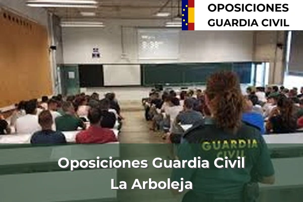 Oposiciones Guardia Civil en La Arboleja