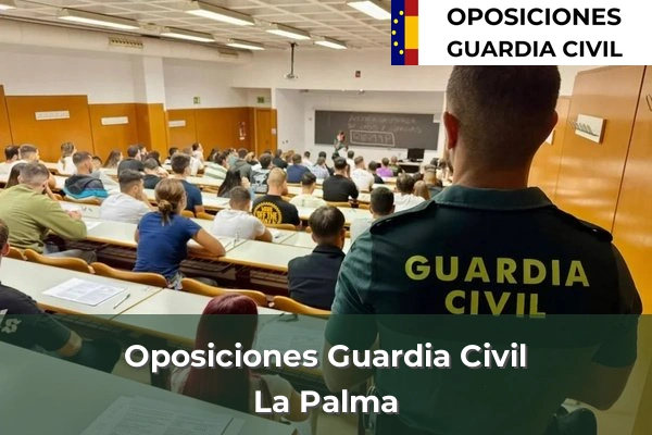 Oposiciones Guardia Civil en La Palma