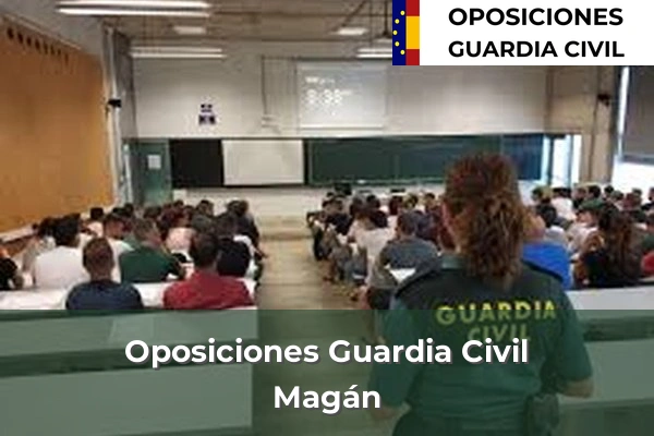 Oposiciones Guardia Civil en Magán