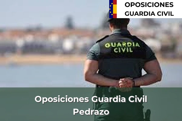 Oposiciones Guardia Civil en Pedrazo