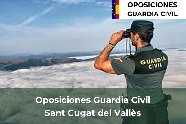 Oposiciones Guardia Civil en Barcelona 94 Oposiciones Guardia Civil en Sant Cugat del Vallès