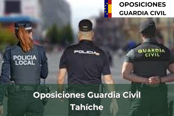 Oposiciones Guardia Civil en Tahíche
