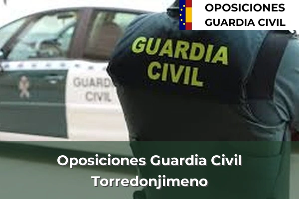 Oposiciones Guardia Civil en Baeza 22 Oposiciones Guardia Civil en Torredonjimeno