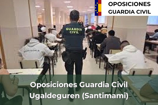 Oposiciones Guardia Civil en Abanto 60 Oposiciones Guardia Civil en Ugaldeguren (Santimami)